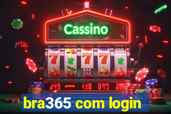 bra365 com login